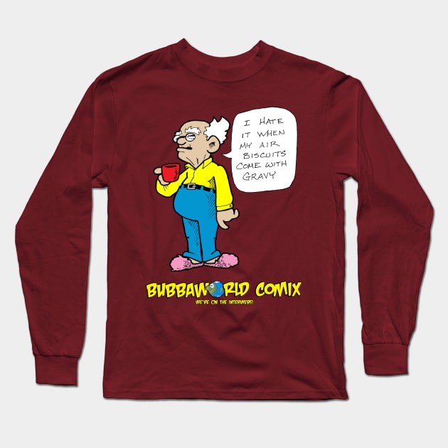 Air Biscuits Long Sleeve T-Shirt by BubbaWorldComix